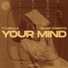 Your Mind - Single