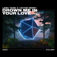 Drown Me In Your Love - Single - LEØN TARØ & Victor Perry
