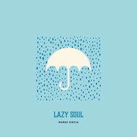 Lazy Soul - Single - Maree Docia