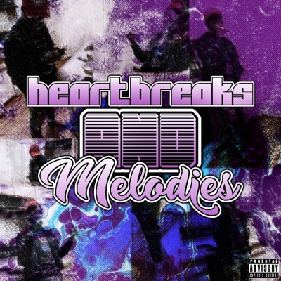 Heartbreaks and Melodies