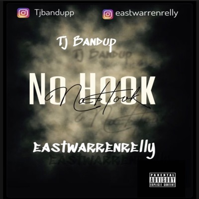 No hook (feat. Eastwarrenrelly) - Single