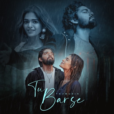 Tu Barse - Single