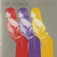 Jukebox (Deluxe) - Cat Power