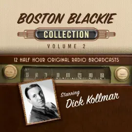 Boston Blackie, Collection 2 (Original Recording)