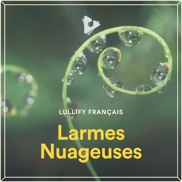Larmes Nuageuses