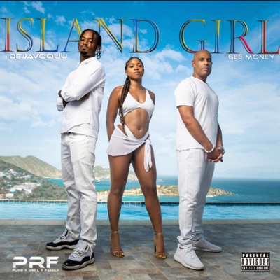 Island Girl (feat. Gee Money) - Single