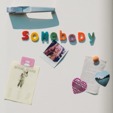 Somebody by 