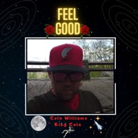 Feel Good - Single - Cole Williams