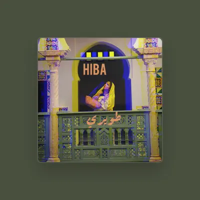 Listen to Hiba, watch music videos, read bio, see tour dates & more!