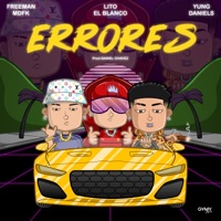 Errores (feat. Lito El Blanco & Freeman Mdfk) - Single
