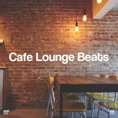 !!!" Cafe Lounge Beats "!!! artwork