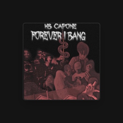 Listen to Kb Capone, watch music videos, read bio, see tour dates & more!