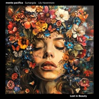Lost in Beauty - Single - Mente Pacifica, Sumargola & Lily Havenmore