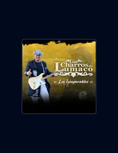 Los Charros De Lumacoを聴いたり、ミュージックビデオを鑑賞したり、経歴やツアー日程などを確認したりしましょう！