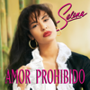 Amor Prohibido (Remasterizado 2024/30th Anniversary) - Selena