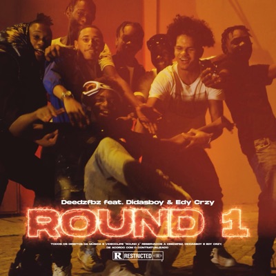 ROUND#1 (feat. DidasBoy & Edy Crzy) - Single