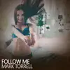 Stream & download Follow Me - EP