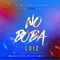No Es Boba - Luiz Rome lyrics