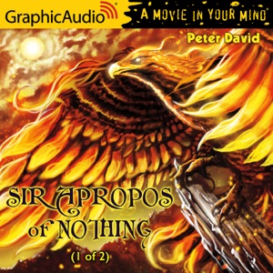 Sir Apropos of Nothing (1 of 2) [Dramatized Adaptation](Sir Apropos of Nothing)