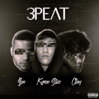 3PEAT (feat. $am & Clay) - Single - Kyson Slizz