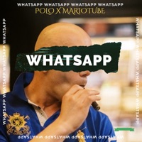 Whatsapp - Single - Polo & Mariotube Doody