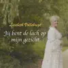 Jij bent de lach op mijn gezicht