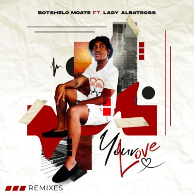 Your Love Remixes (feat. Lady Albatross) - EP