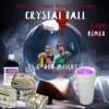 Crystal Ball (H-Town Remix) - Single