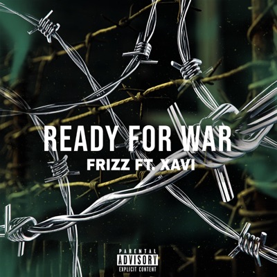 Ready For War (feat. Xavi Beats) - Single