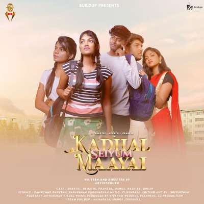 Kadhal Seiyum Maayai (From "Kadhal Seiyum Maayai") - Single