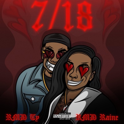 7/18 (feat. Rmd Raine) - Single