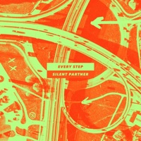 Silent Partner - Every Step