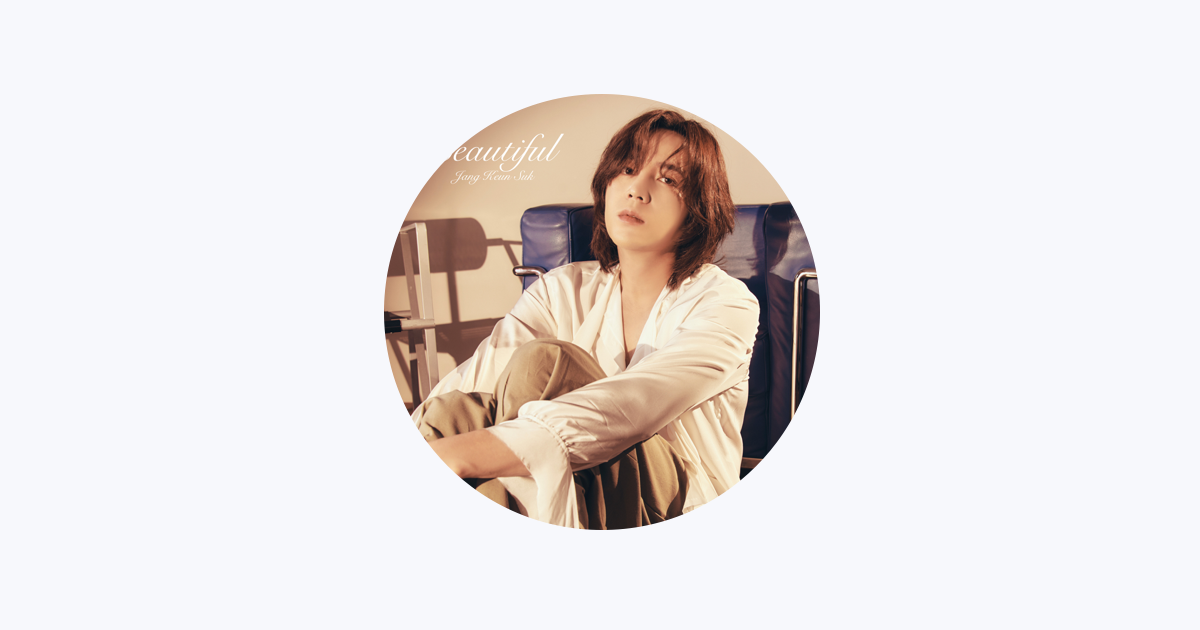 チャン・グンソク - Apple Music