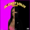 Rocket Lolly - Single