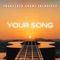 Your Song - Francesco Grant Energipsy lyrics