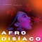 Afro-Disiaco - Manuel Santos lyrics