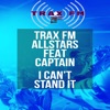 I Can't Stand It (feat. Captain) - Single