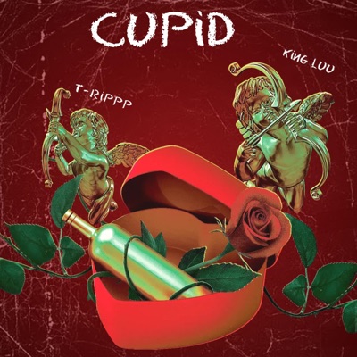 Cupid (feat. King Luu) - Single