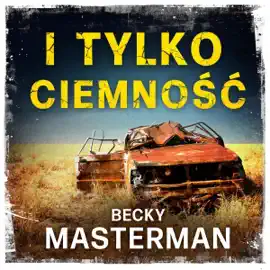 I tylko ciemność: Brigid Quinn 2