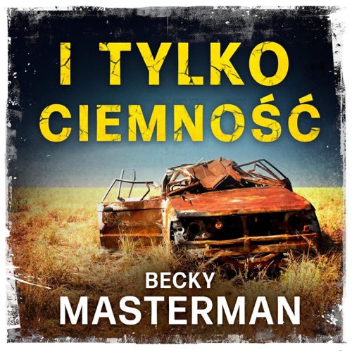 I tylko ciemność: Brigid Quinn 2 cover