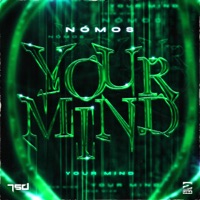 Your Mind - Single - Nómos