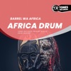 Barrel Wa Afrika