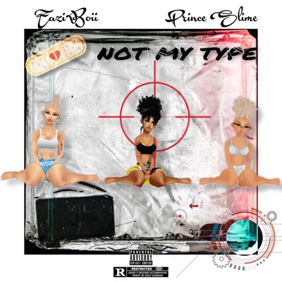 Not My Type - Single