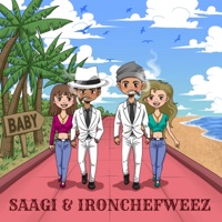 Baby (feat. IRONCHEFWEEZ) - Single - Saagi