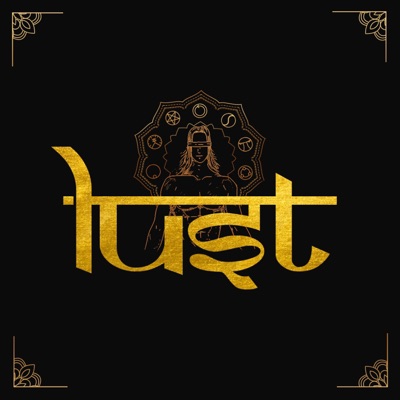Lust (feat. CryGene & Annachi) - Single