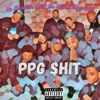 PPG $hit (feat. AP Da Don & Big Witt) - Single