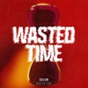 Wasted Time - Single