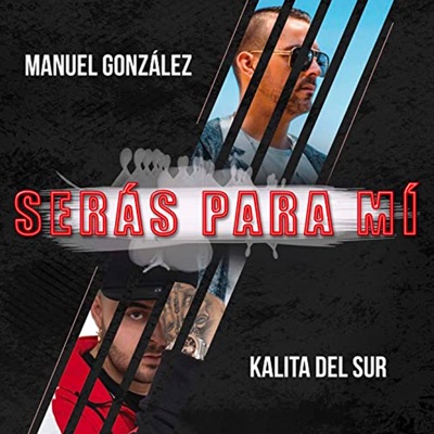 Serás para Mi (feat. Kalita del Sur) - Single