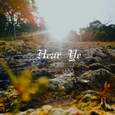 Hear Ye (feat. B.A.G) - Single