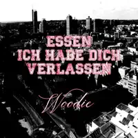 Essen ich habe Dich verlassen